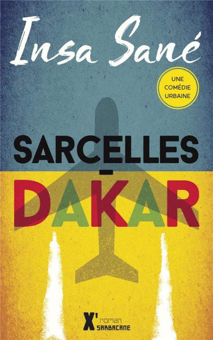 Emprunter Sarcelles-Dakar livre