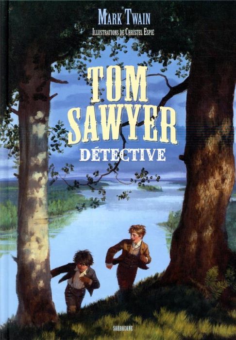 Emprunter Tom Sawyer détective livre