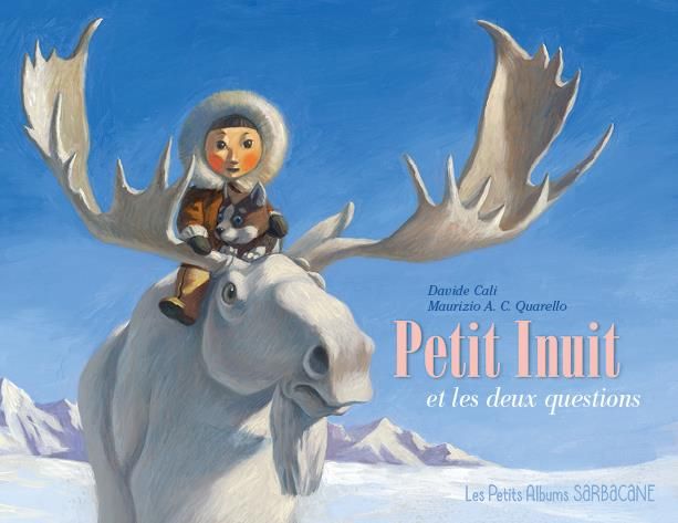 Emprunter Petit Inuit et les deux questions livre