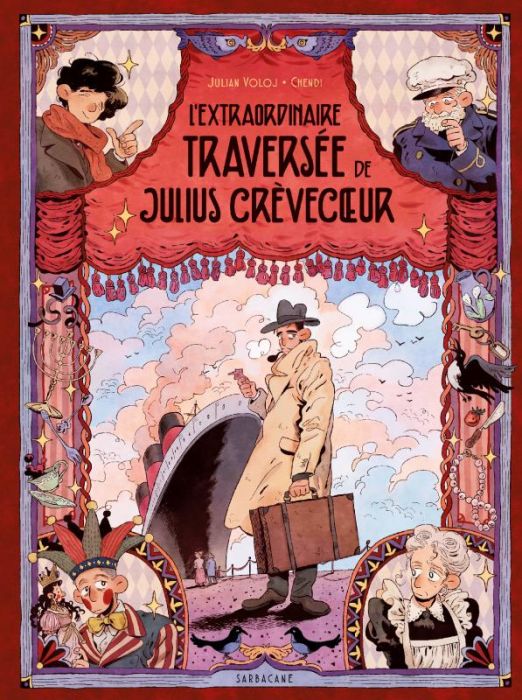 Emprunter L'extraordinaire traversée de Julius Crèvecoeur livre