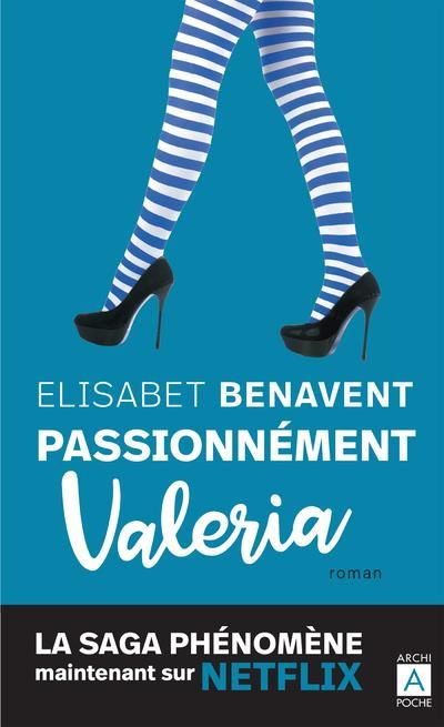 Emprunter La saga Valeria/04/Passionnément Valeria livre