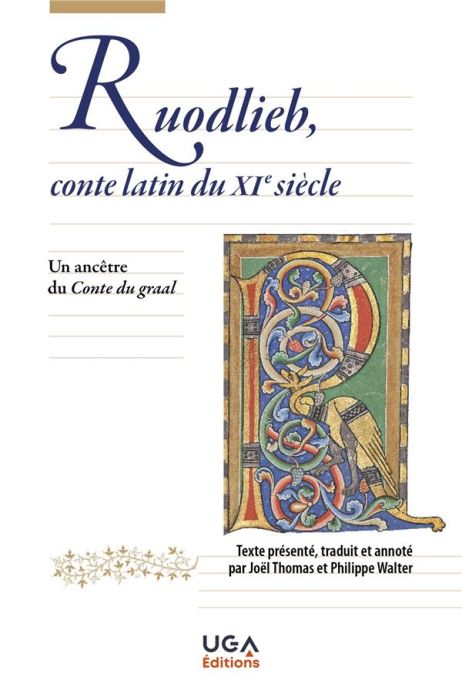Emprunter Ruodlieb, conte latin du XIe siècle. Un ancêtre du conte du Graal livre