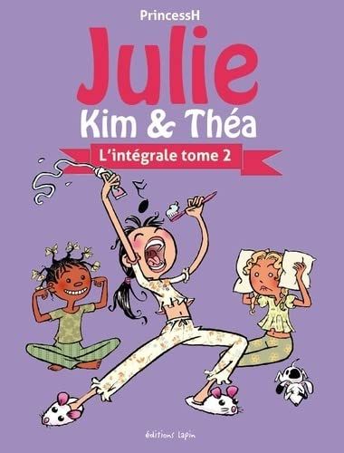 Emprunter Julie, Kim & Théa L'intégrale Tome 2 livre