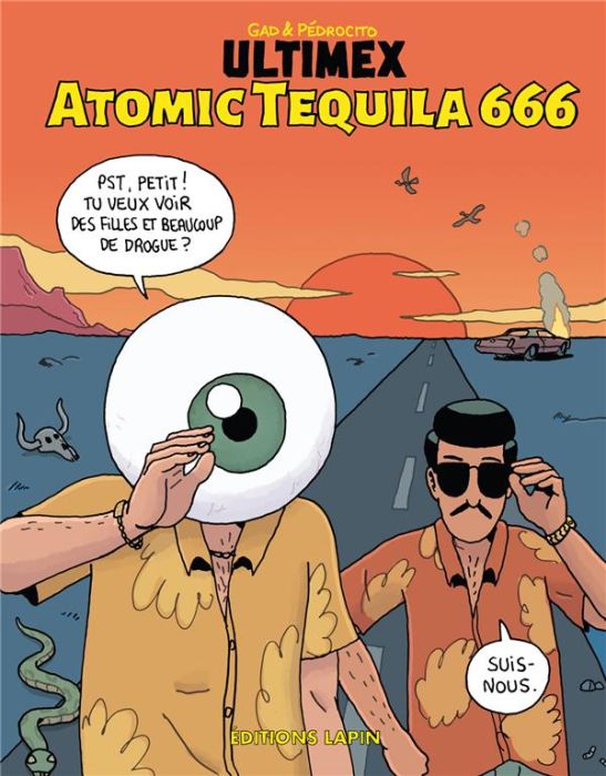 Emprunter Ultimex : Atomic Tequila 666 (NED 2023) livre