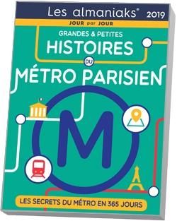 Emprunter Grandes et petites histoires du métro parisien. Edition 2019 livre