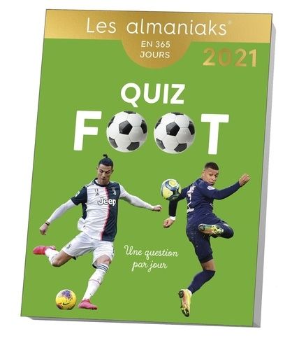 Emprunter Quiz foot. Edition 2021 livre