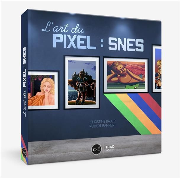 Emprunter L'art du pixel : SNES livre