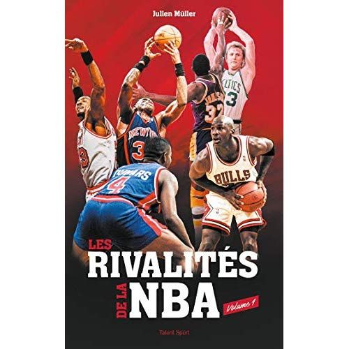 Emprunter Les rivalités de la NBA. Volume 1 livre