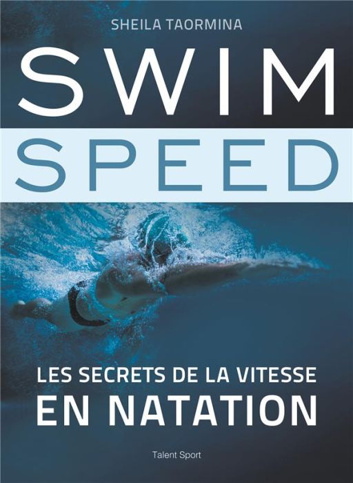 Emprunter Swim speed. Les secrets de la vitesse en natation livre