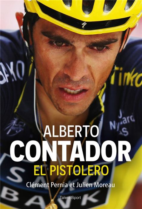 Emprunter Alberto Contador. El Pistolero livre