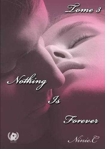 Emprunter Nothing is forever Tome 3 livre