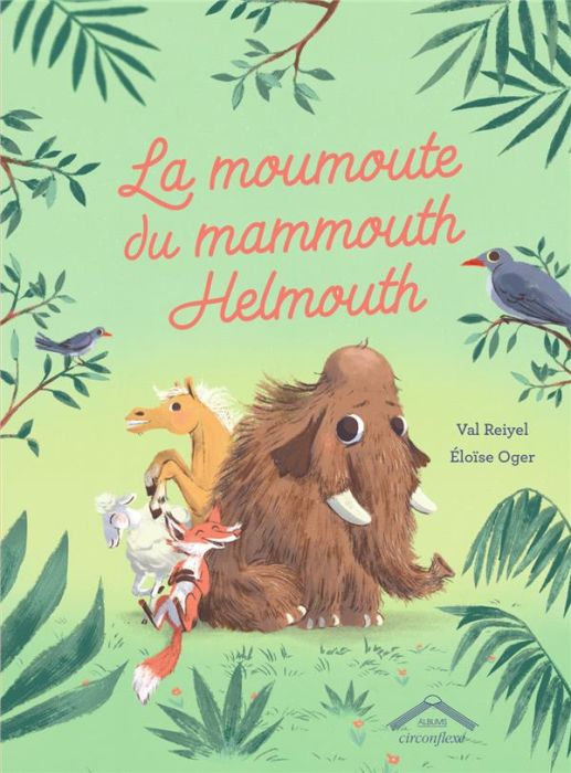Emprunter La moumoute du mammouth Helmouth livre