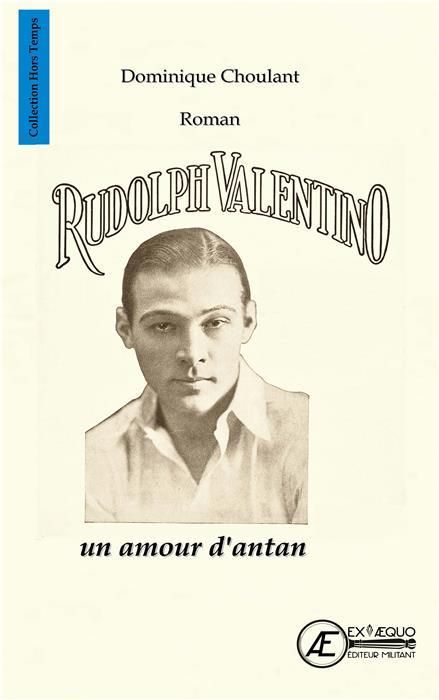 Emprunter Rudolph Valentino, un amour d'antan livre