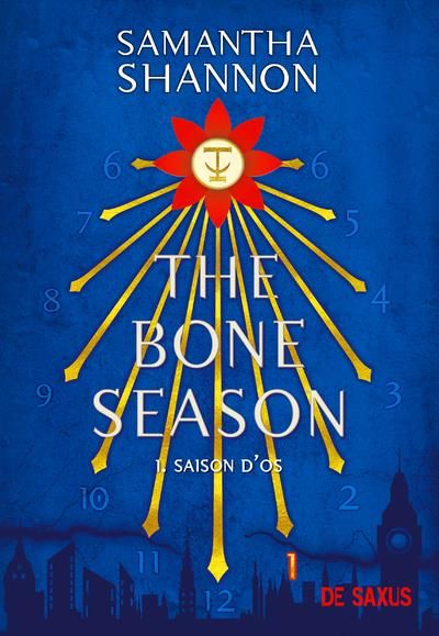 Emprunter The Bone Season Tome 1 : Saison d'os. Avec le préquel inédit 