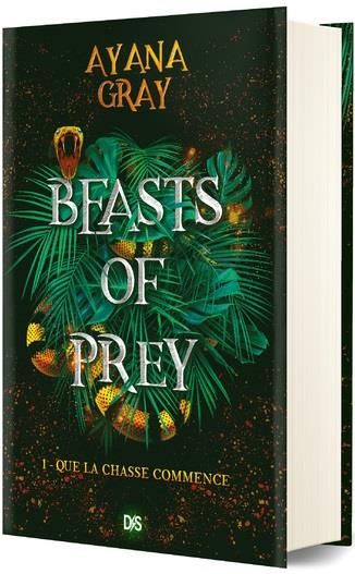 Emprunter Beasts of prey Tome 1 : Que la chasse commence. Edition collector livre