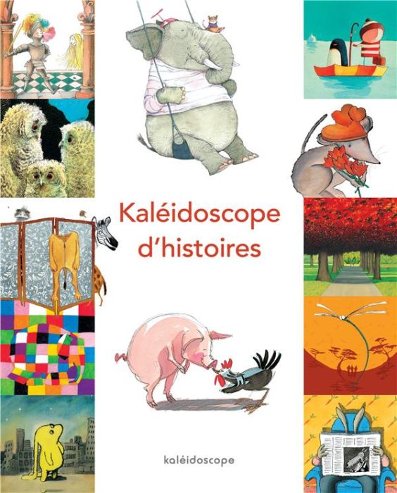 Emprunter Kaléidoscope d'histoires livre
