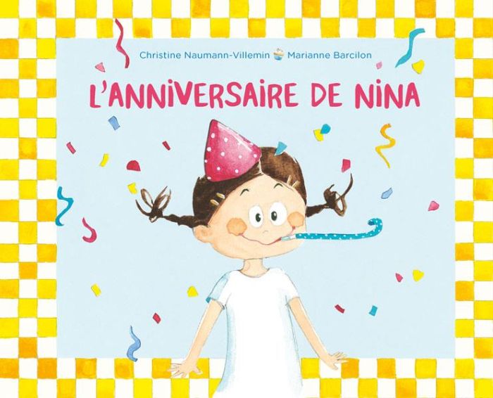 Emprunter Nina : L'anniversaire de Nina livre