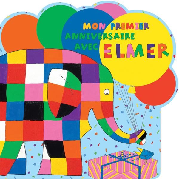 Emprunter Mon premier anniversaire avec Elmer livre