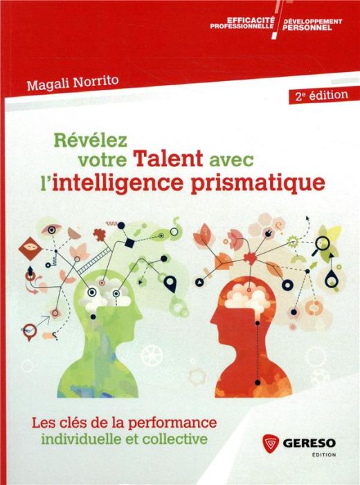 Emprunter Révélez votre talent avec l'intelligence prismatique. 2e édition livre