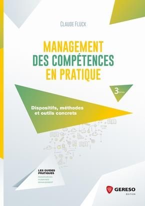 Emprunter Management des compétences en pratique. Dispositifs, méthodes et outils concrets, 3e édition livre