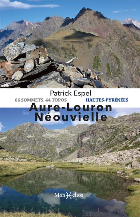 Emprunter Aure-Louron-Néouvielle. 94 sommets, 44 topos Hautes-Pyrénées livre