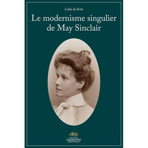 Emprunter Le modernisme singulier de May Sinclair livre