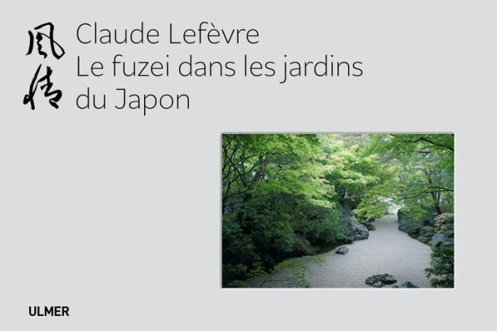 Emprunter Le Fuzei dans les jardins du Japon livre