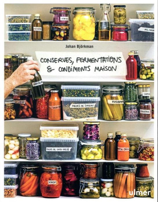 Emprunter Conserves, fermentations & condiments maison livre
