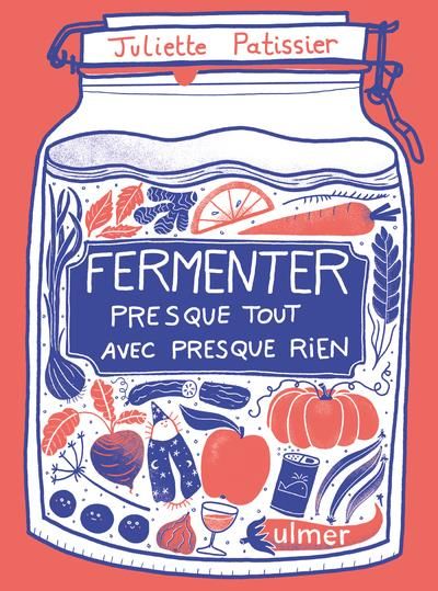 Emprunter Fermenter presque tout avec presque rien livre