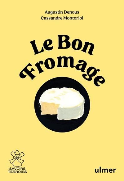 Emprunter Le bon fromage livre