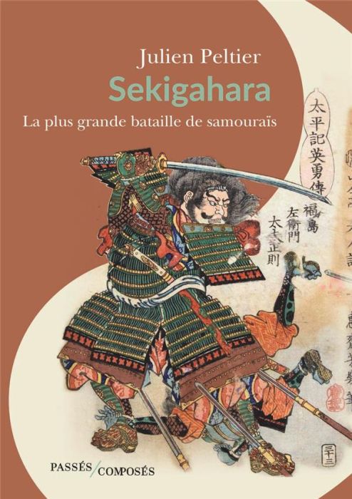 Emprunter Sekigahara. La plus grande bataille de samouraïs livre