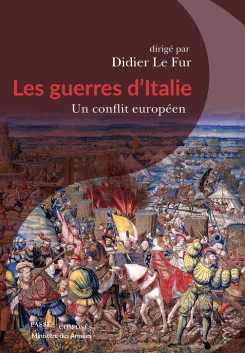 Emprunter Les guerres d'Italie. Un conflit européen, 1494-1559 livre