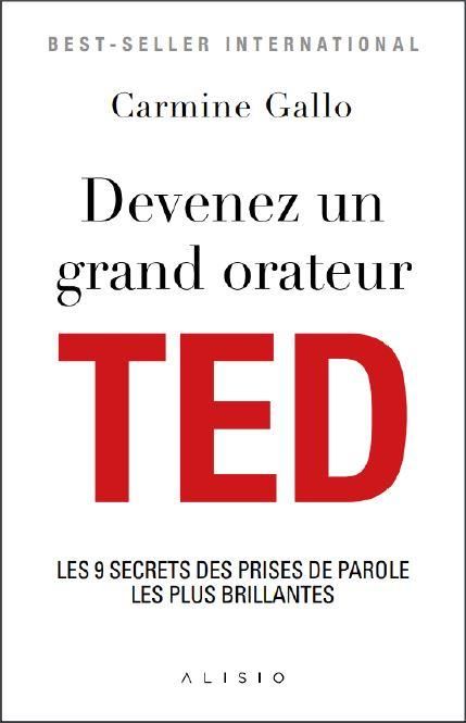 Emprunter Devenez un grand orateur TED. Les 9 secrets des prises de parole les plus brillantes livre