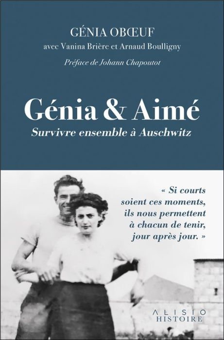 Emprunter Génia et Aimé. Survivre ensemble à Auschwitz livre