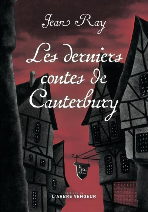 Emprunter Les derniers contes de Canterbury. Suivie de quatre nouvelles méconnues livre