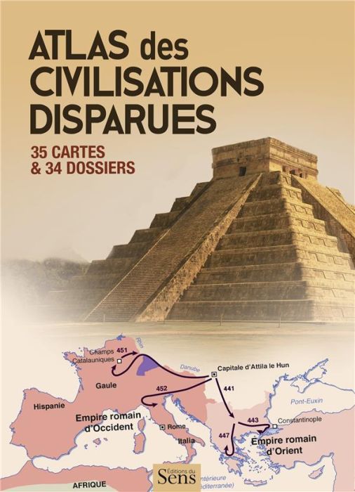 Emprunter Atlas des civilisations disparues livre