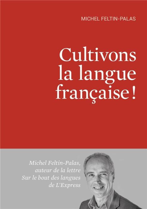 Emprunter Cultivons la langue française ! livre