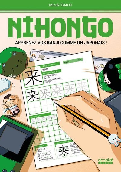 Emprunter Nihongo. Apprenez vos Kanji comme un Japonais ! livre