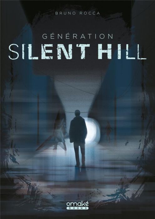 Emprunter Génération Silent Hill livre