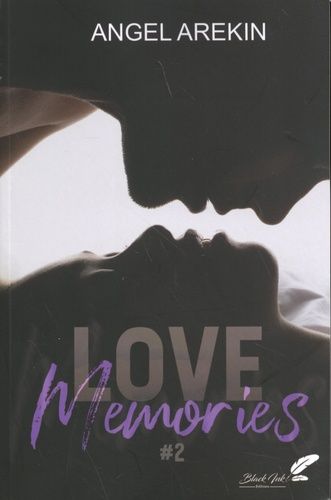 Emprunter Love Memories Tome 2 livre