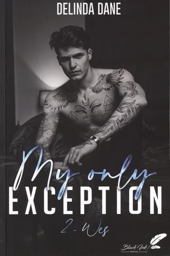 Emprunter My only exception Tome 2 : Wes livre