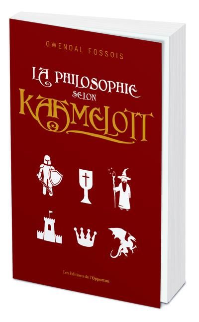 Emprunter La philosophie selon Kaamelott livre
