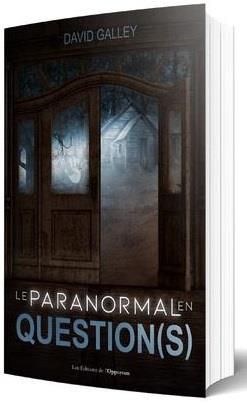 Emprunter Le paranormal en question(s) livre