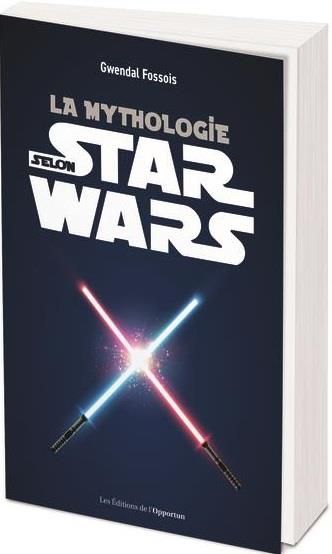 Emprunter La mythologie selon Star Wars livre