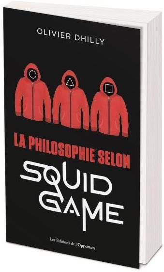 Emprunter La philosophie selon Squid Game livre