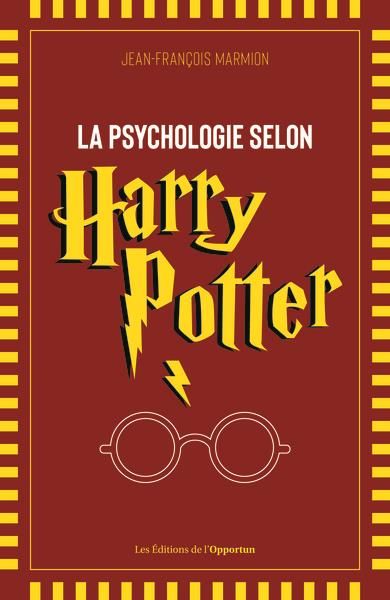 Emprunter La psychologie selon Harry Potter livre