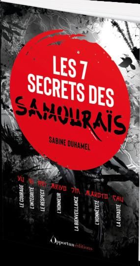 Emprunter Les 7 secrets des samouraïs livre