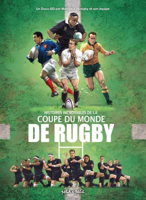 Emprunter Histoires incroyables de la coupe du monde de Rugby livre