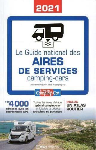 Emprunter Le guide national des aires de services camping-cars. Edition 2021 livre