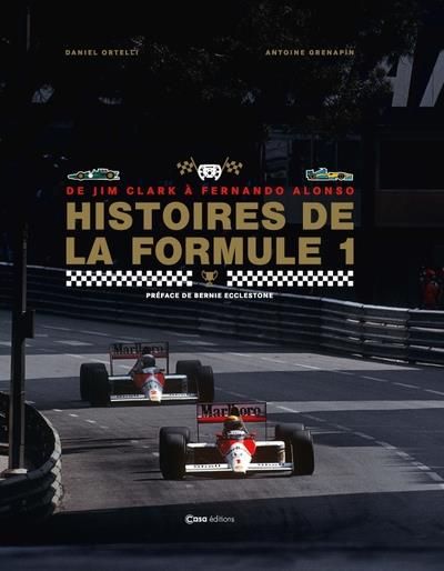 Emprunter Histoires de le Formule 1. De Jim Clark à Fernando Alonso livre